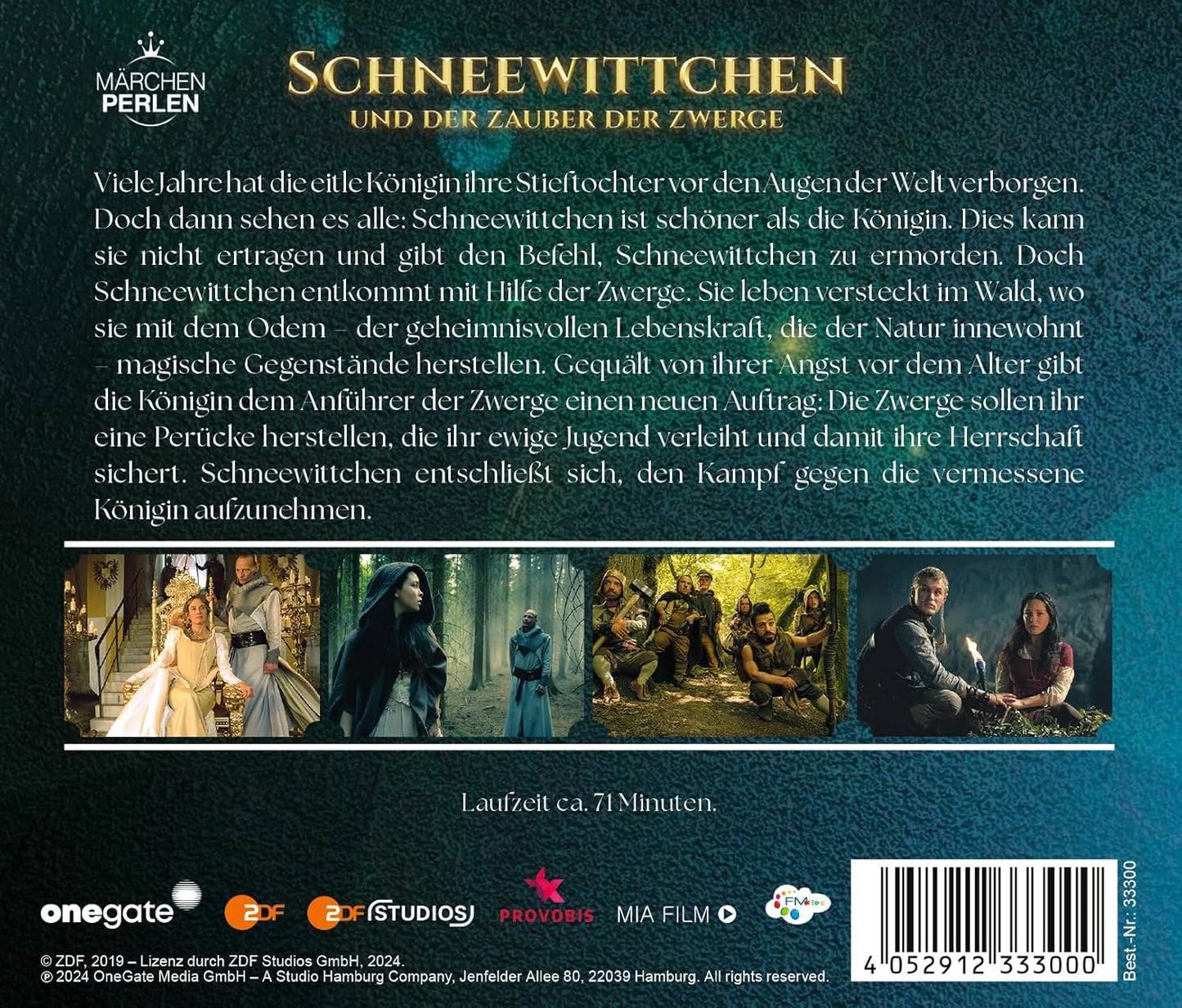 Schneewittchen und der Zauber der Zwerge