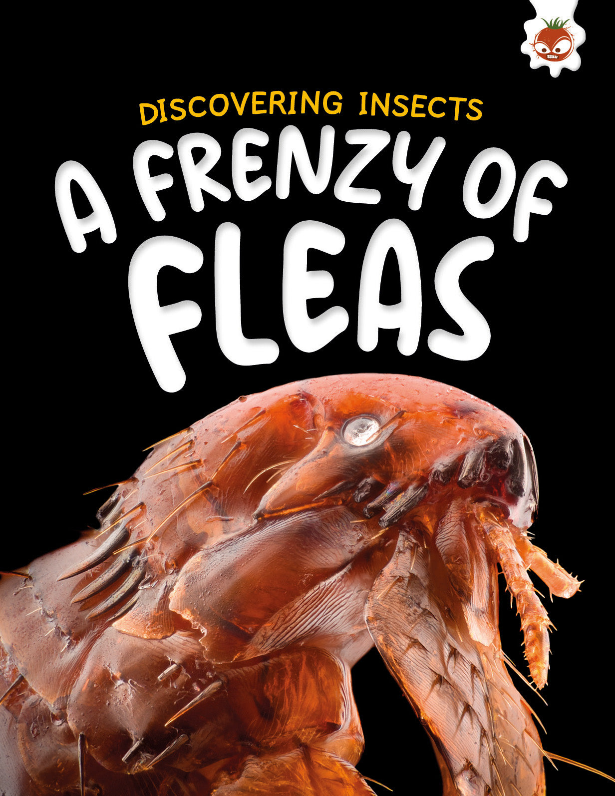Discovering Insects: A Frenzy of Fleas