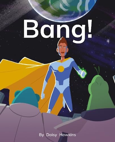 Bang!: Phonics Phase 3 (Reading Stars Achieve Phonics