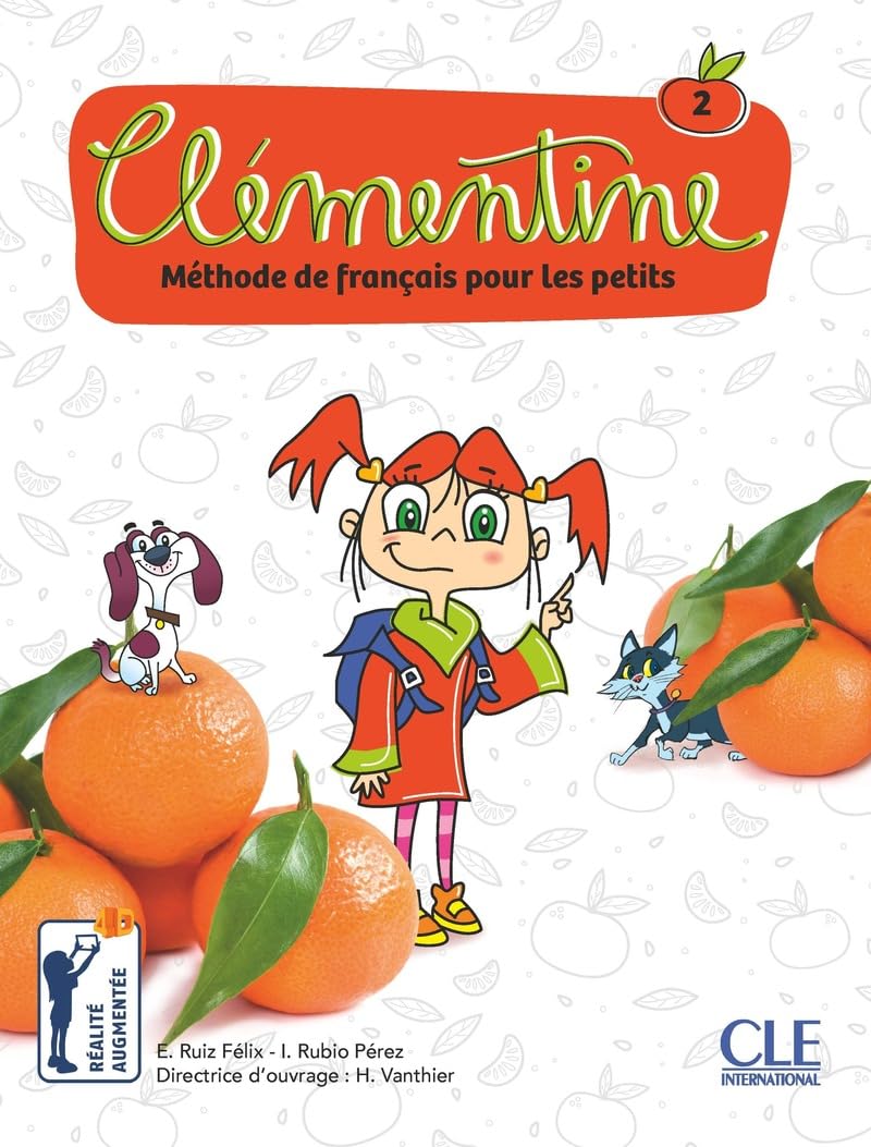 Clémentine 2 - Niveau A1.1 + Audio téléchargeable: Méthode de français pour les petits