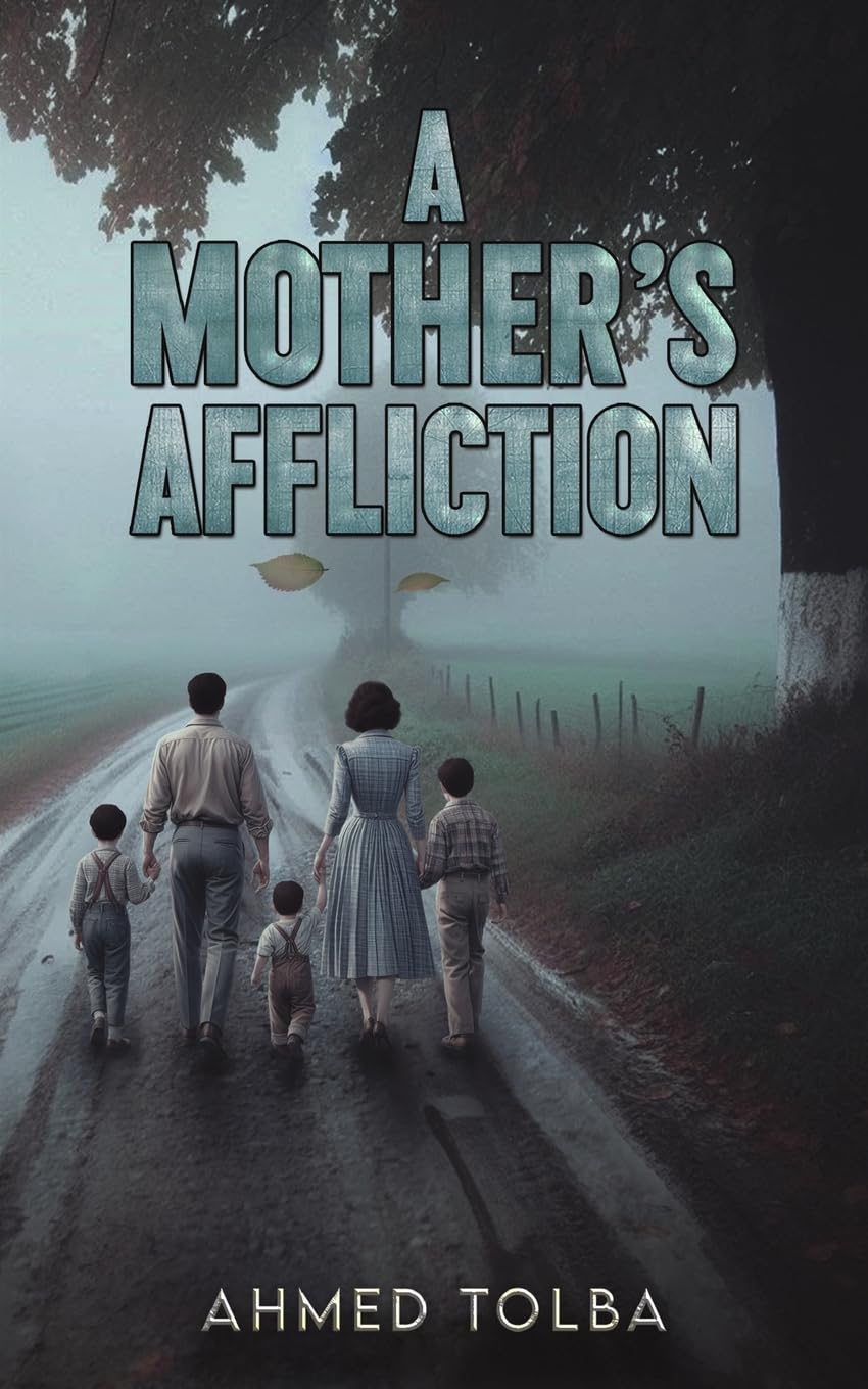 A Mother's Affliction
