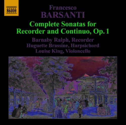 Barsanti: 6 Recorder Sonatas, Op. 1