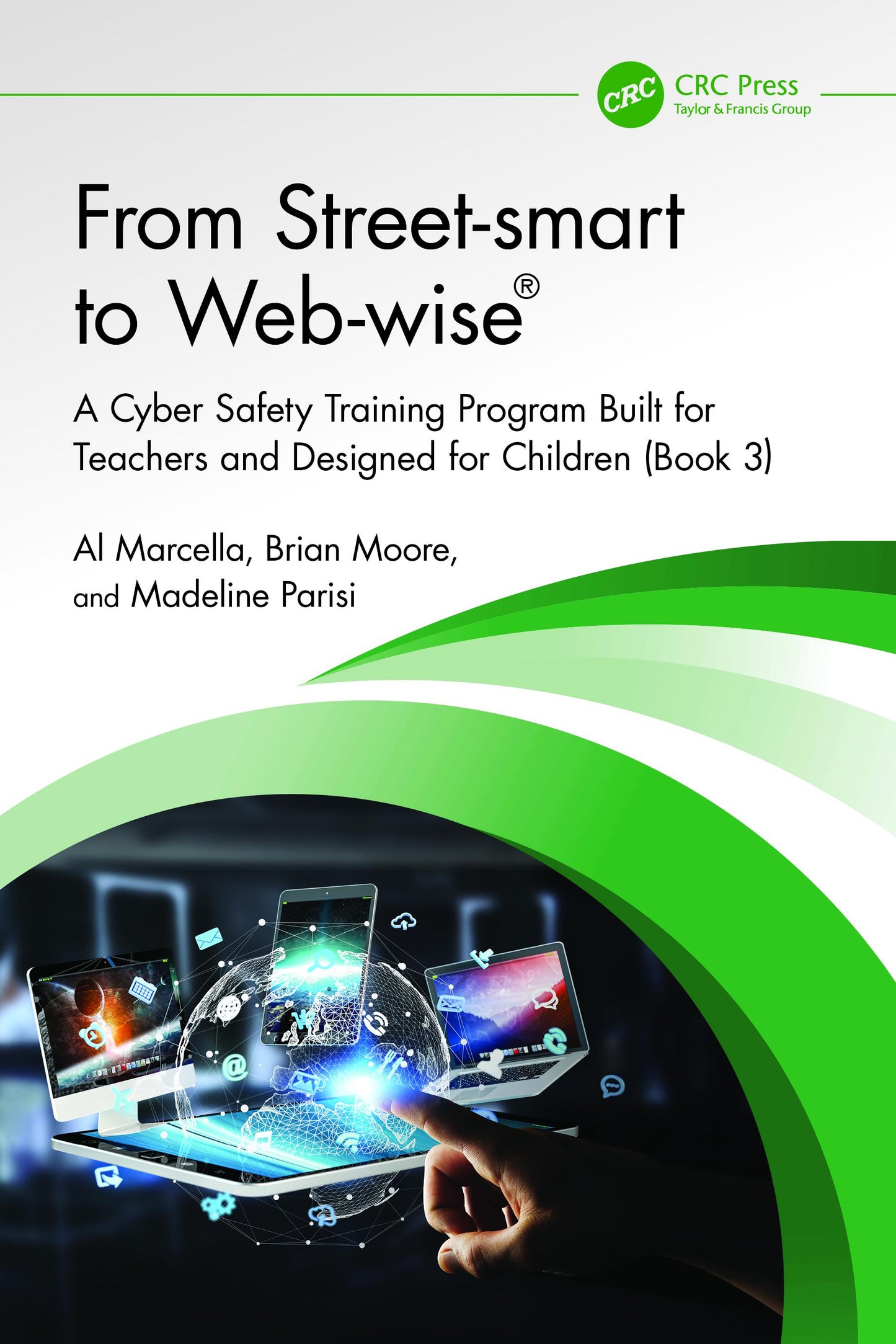 From Street-smart to Web-wise®