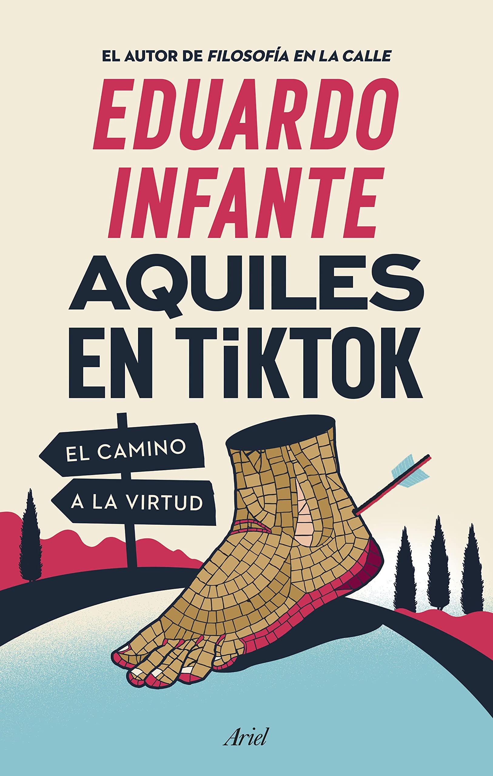 Aquiles En Tiktok: El Camino a la Virtud / Achilles on Tiktok: The Path to Virtue
