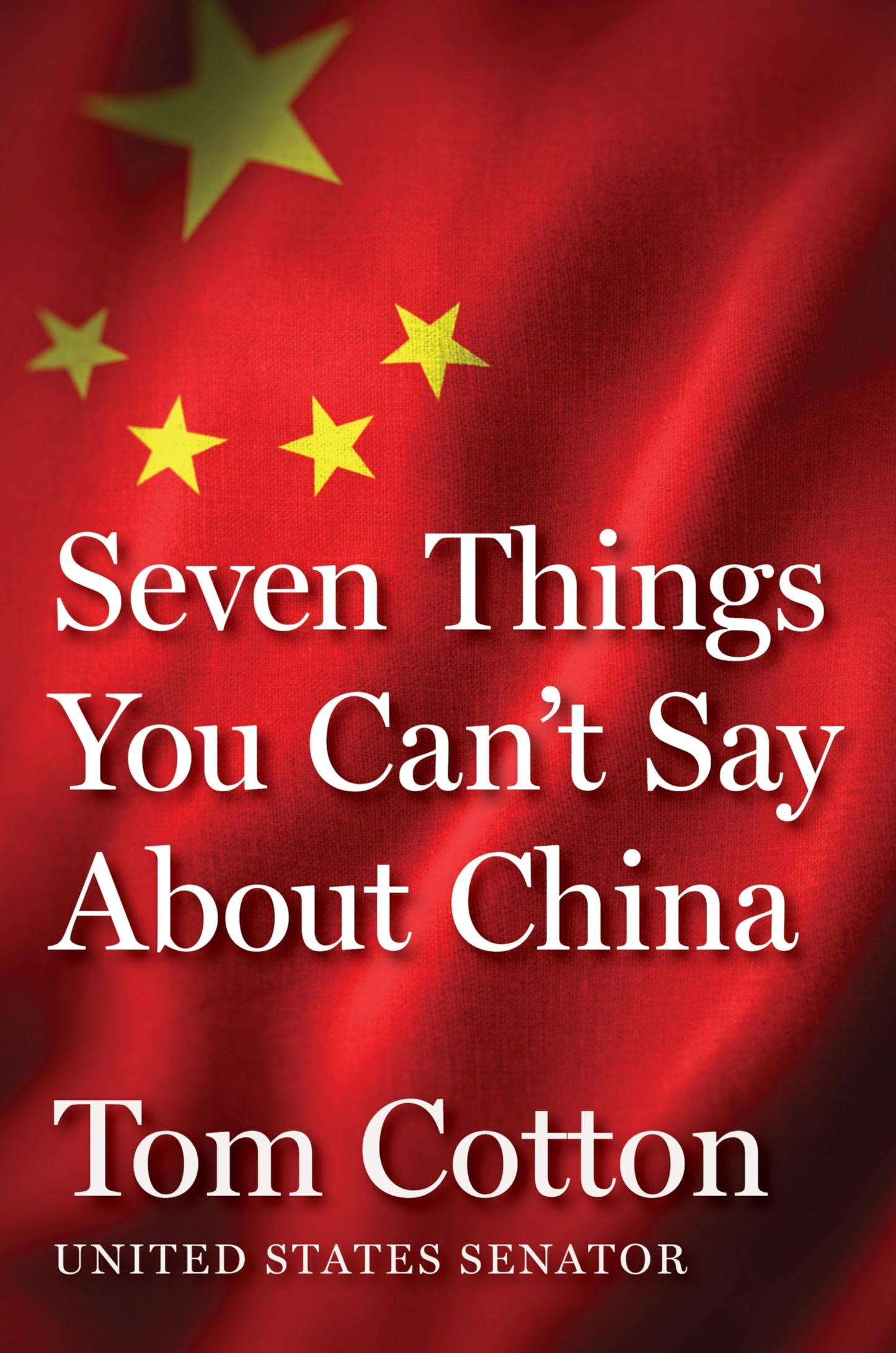 Seven Things You Can'T Say About China