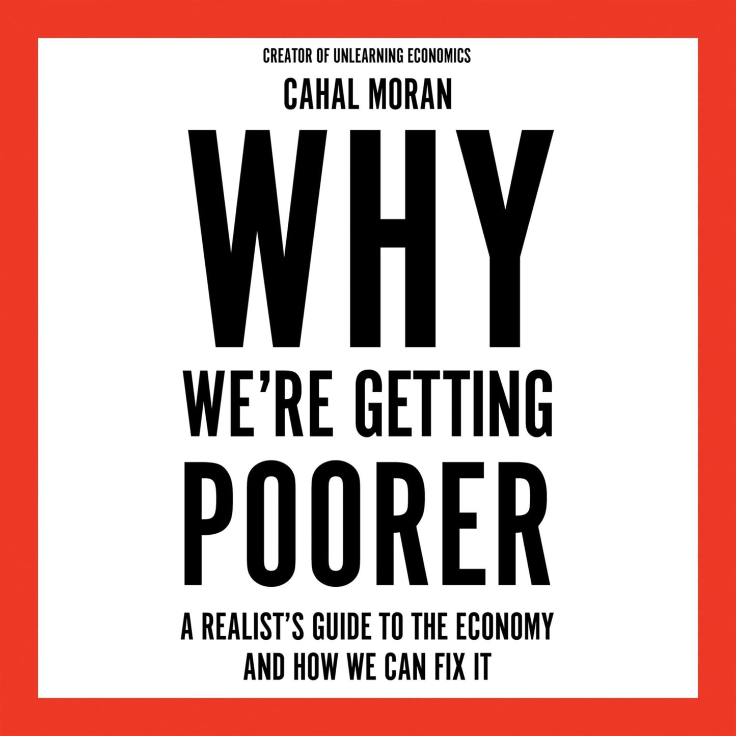Why We’re Getting Poorer