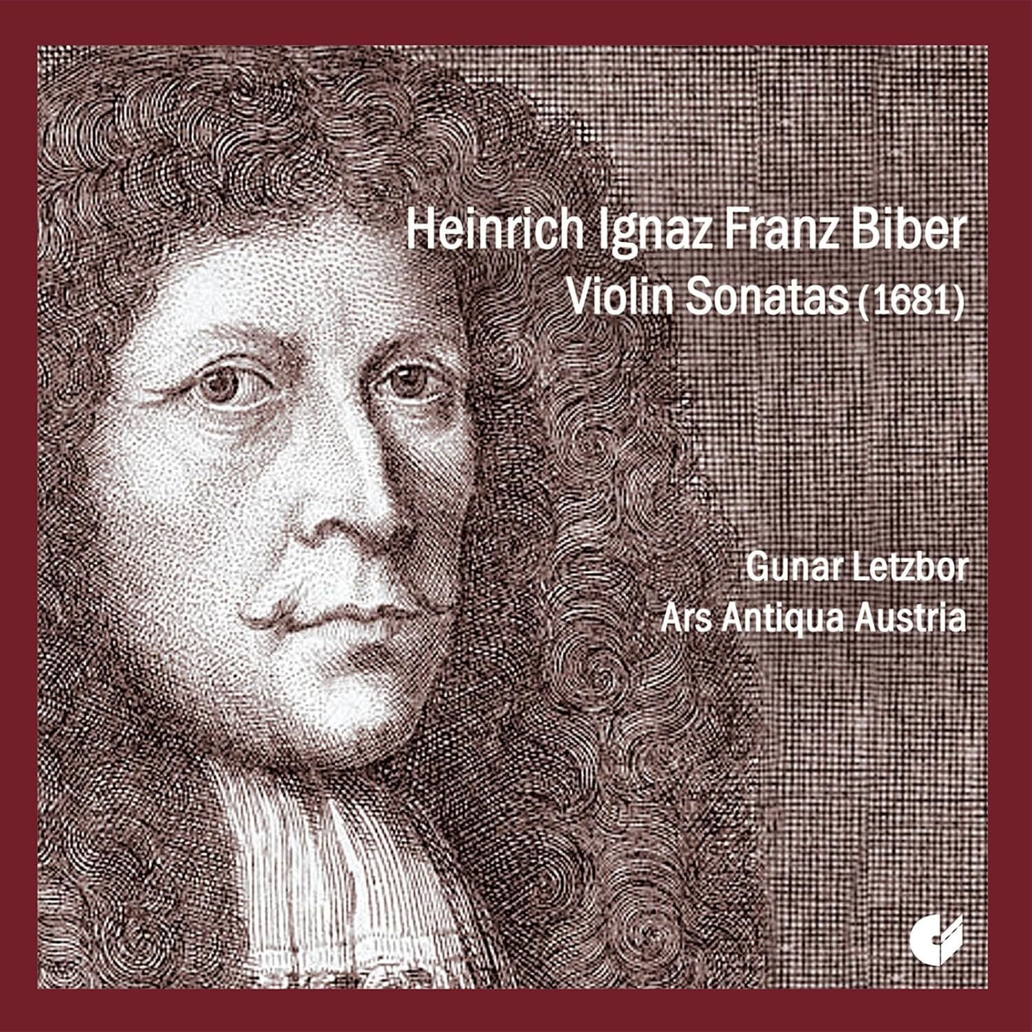 Heinrich Ignaz Franz Biber: Violin Sonatas (1681)
