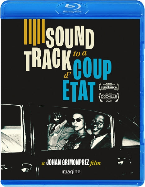 Soundtrack To A Coup D'Etat