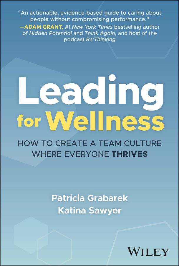 Leading for Wellness