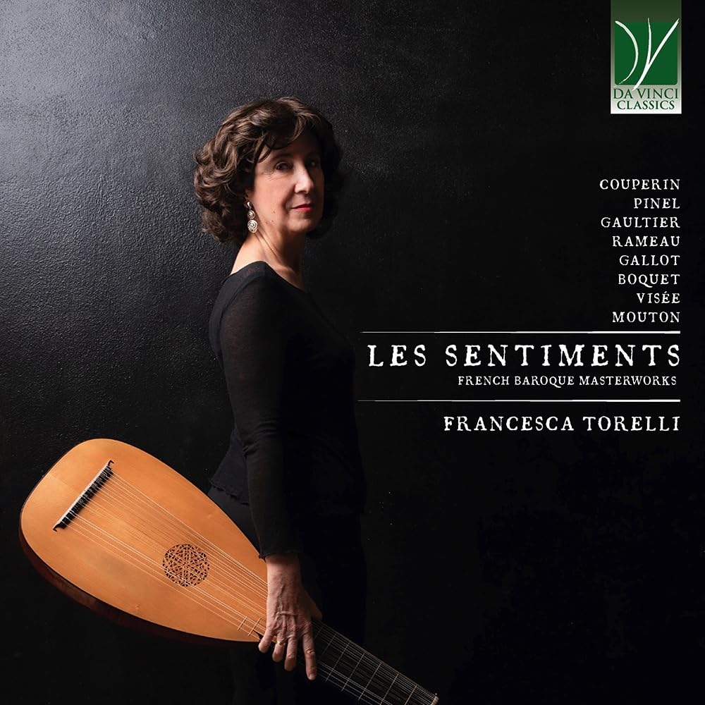 Les Sentiments: French Baroque Masterworks