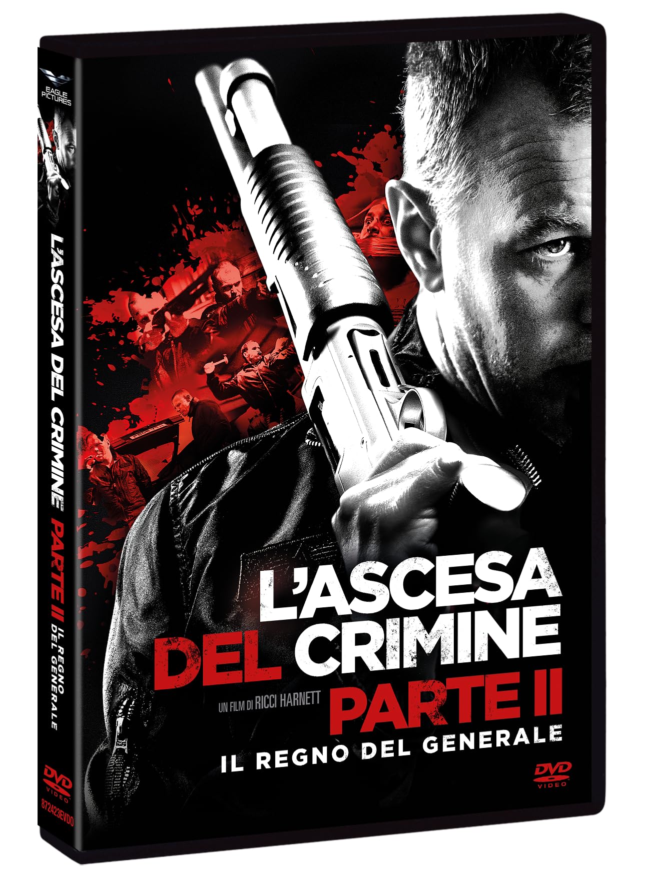 Ascesa Del Crimine Parte 2 (L`): Il Regno Del Generale - (Italian Import)