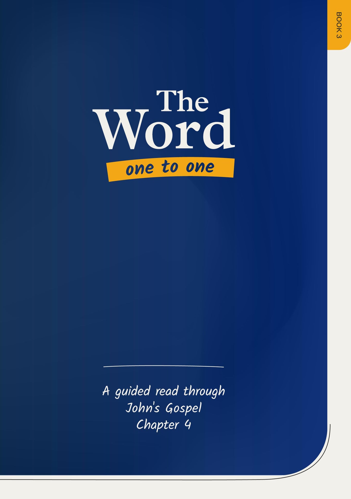 The Word One to One: Book 3