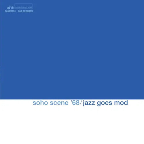 Soho Scene 68 (Jazz Goes Mod)