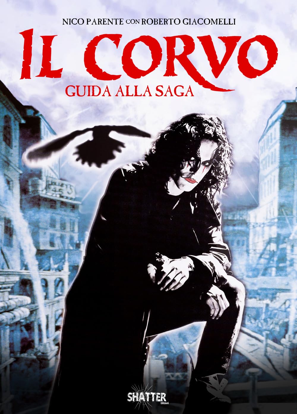 Il corvo. Guida alla saga (Cinema