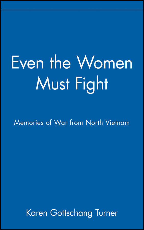 Even the Women Must Fight