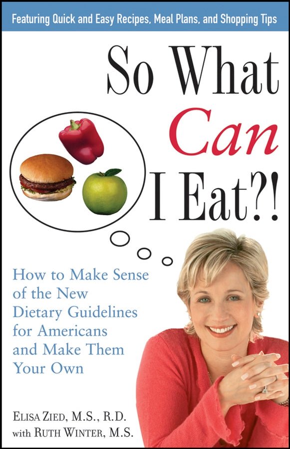 So What Can I Eat?!