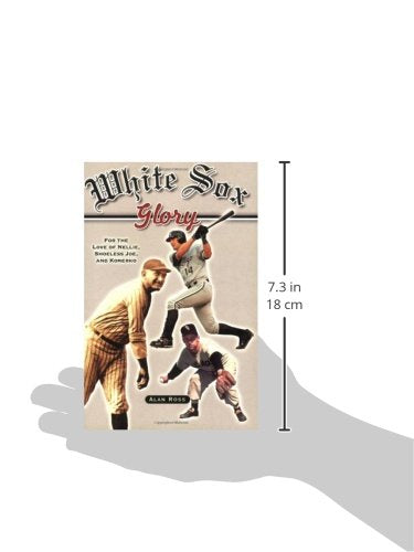 White Sox Glory