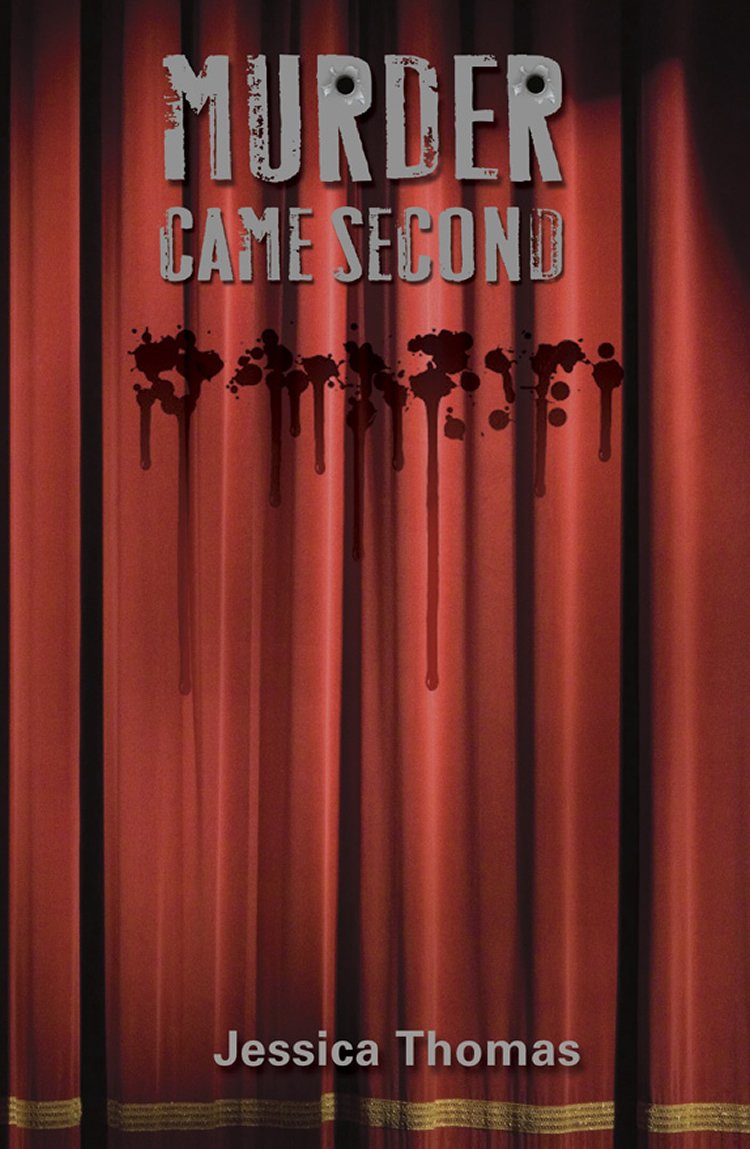 Murder Came Second
