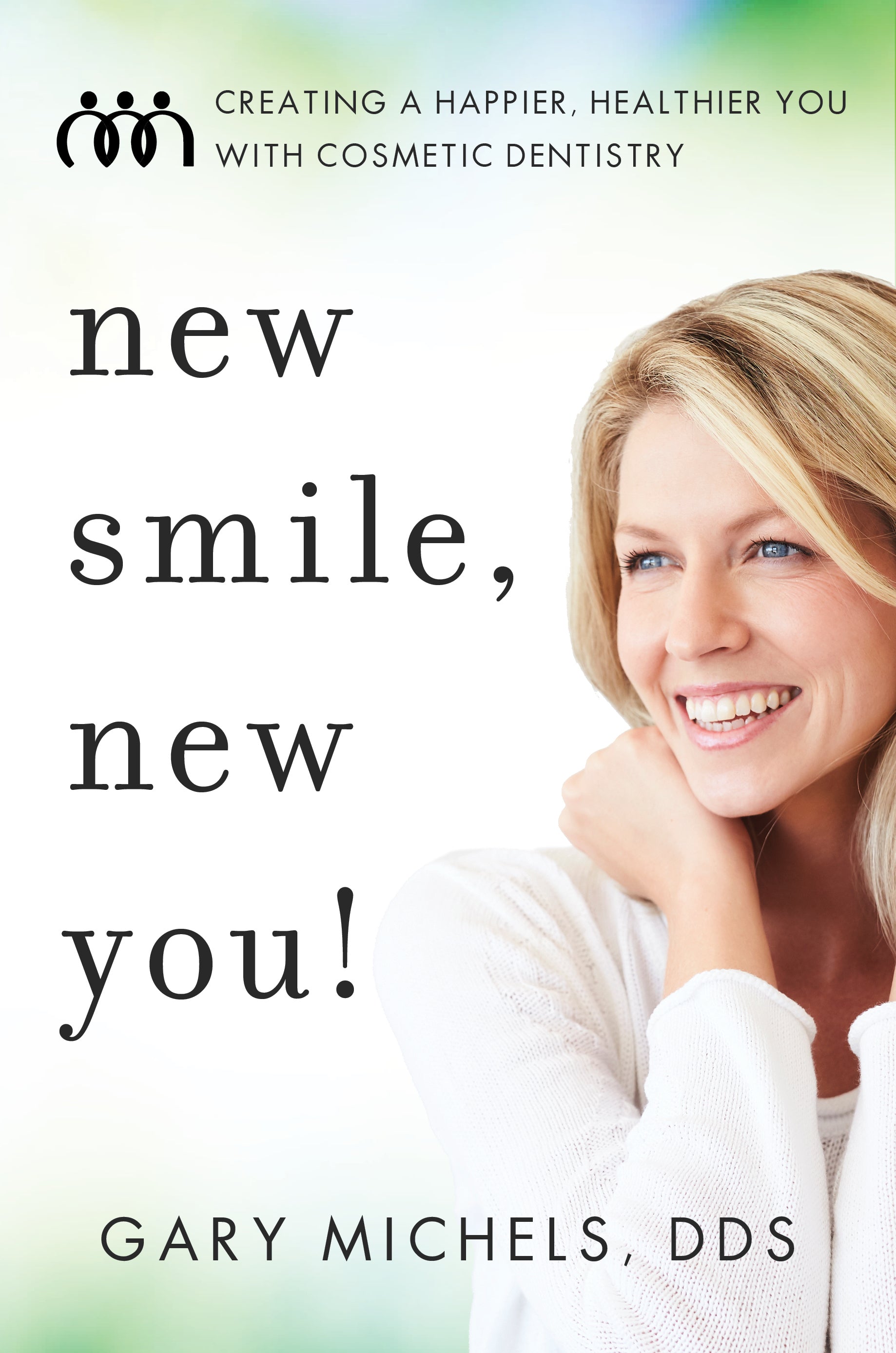 New Smile, New You!