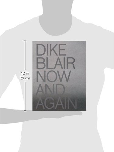 Dike Blair: Now & Again