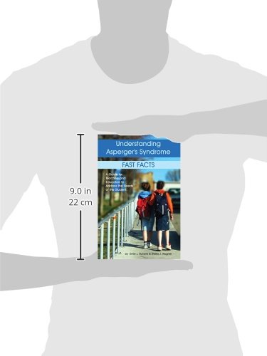 Understanding Asperger's Syndrome - Fast Facts