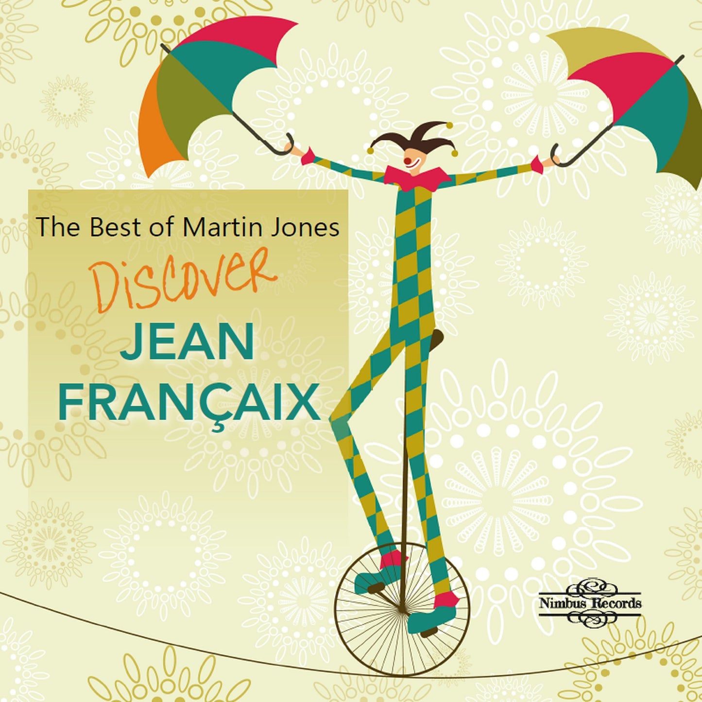 Discover Jean Françaix: The Best of Martin Jones
