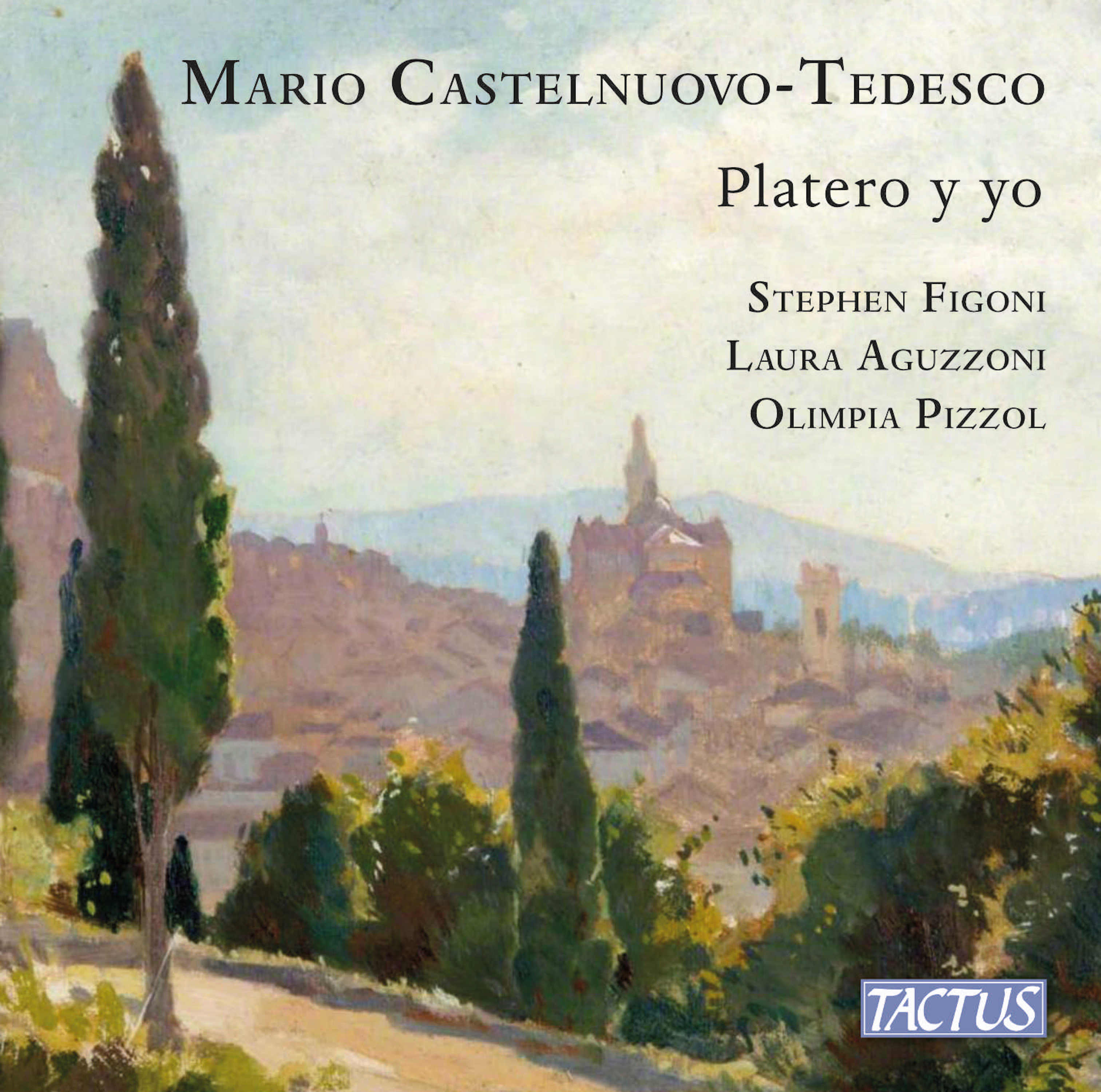 Mario Castelnuovo-Tedesco: Platero Y Yo