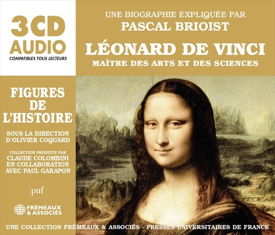 Leonardo Da Vince ; Maitre Des Arts Et Des Sciences