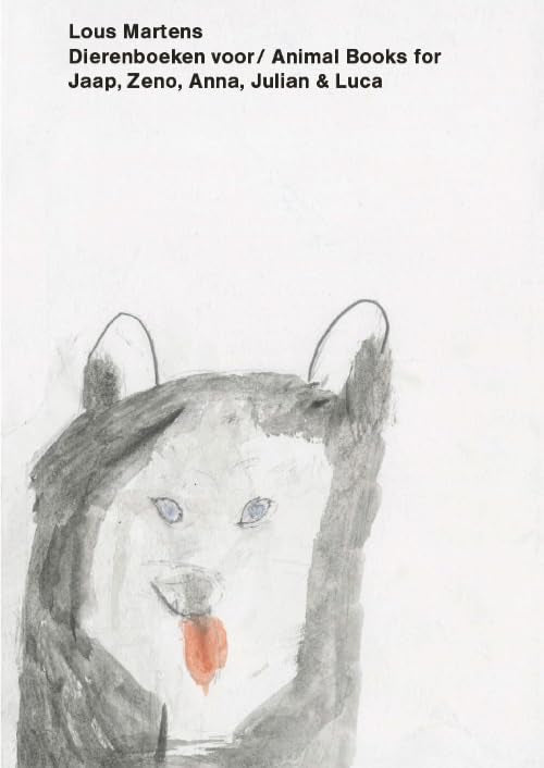 Lous Martens - Animal Books for Jaap, Zeno, Anna, Julian & Luca (new edition
