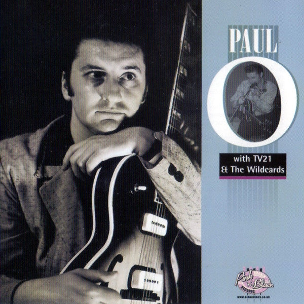 Paul O With Tv 21 & The Wildcards