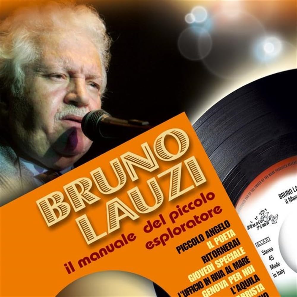 Lauzi Bruno - Il Manuale Del Piccolo Esploratore