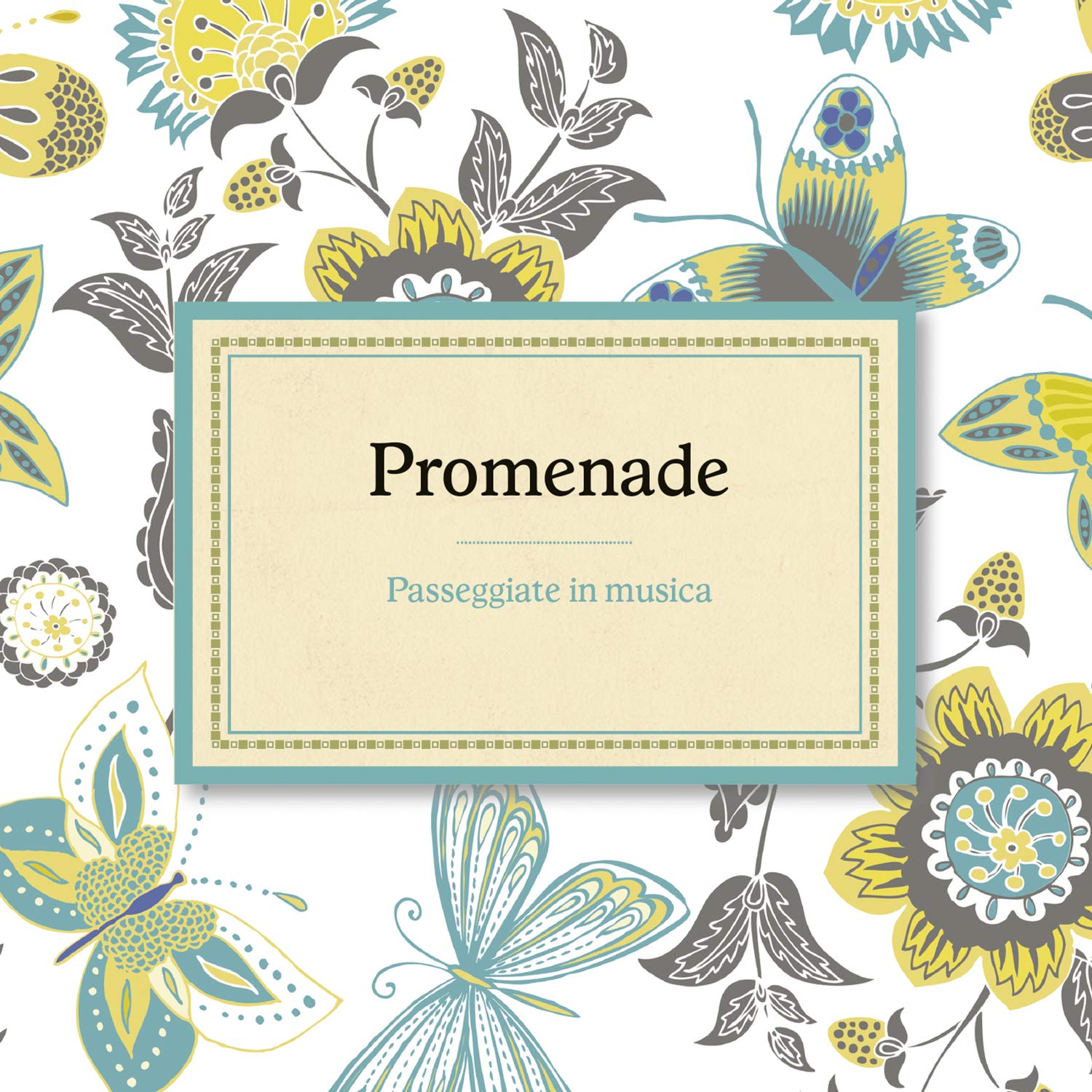 Promenade - Passeggiate In Musica