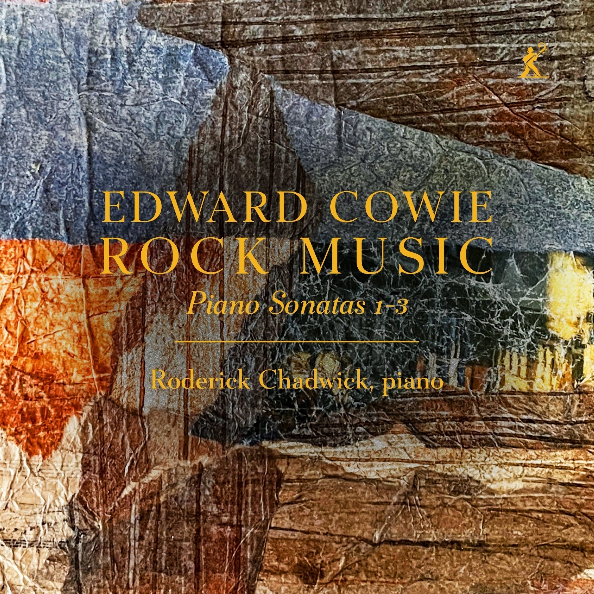 Edward Cowie: Rock Music: Piano Sonatas 1-3