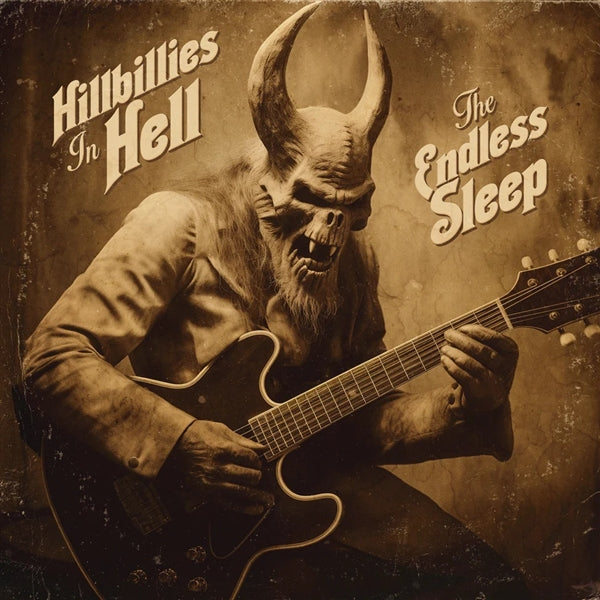 Hillbillies In Hell: The Endless Sleep (Random)