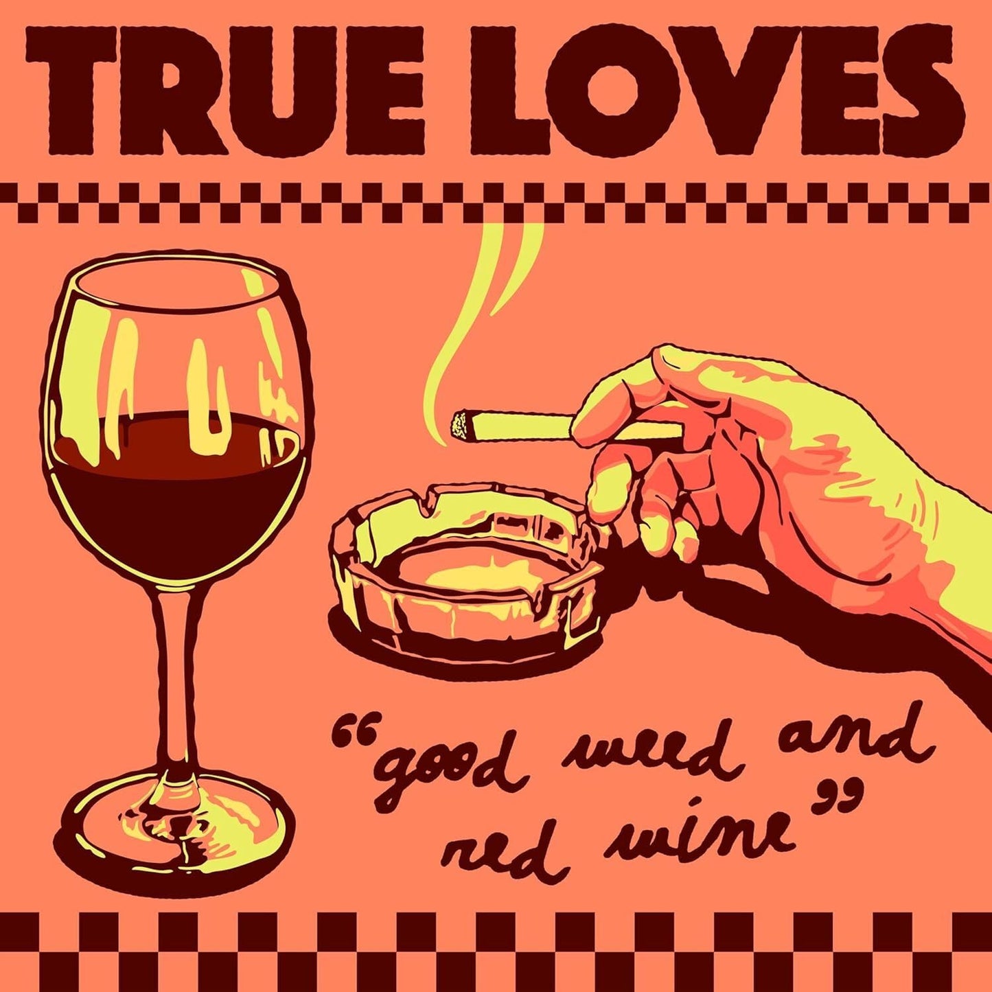 Good Weed & Red Wine / Dopus No. 1