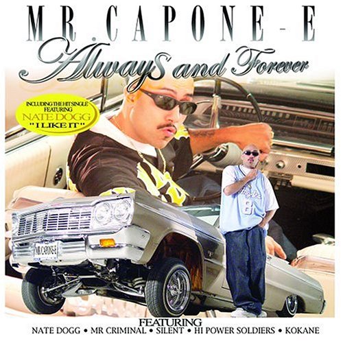 Mr Capone-E-Always & Forever