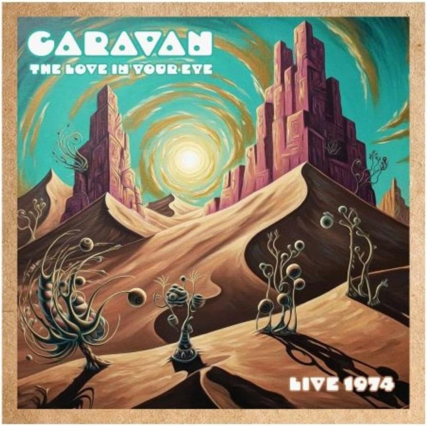 The Love in Your Eye: Live 1974