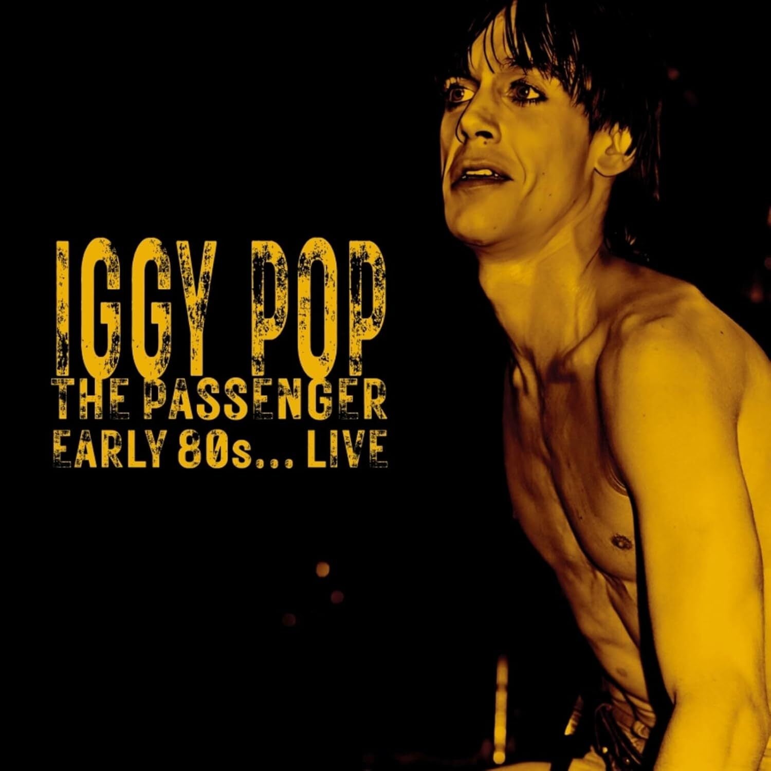 The Passenger: Early 80s... Live
