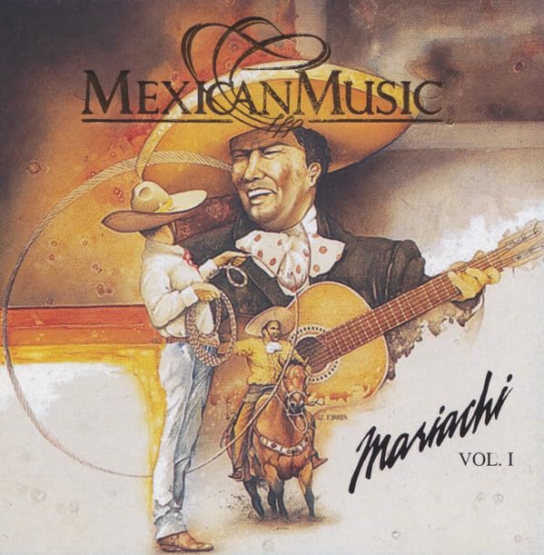 Mexican Music - Mariachi Vol.1