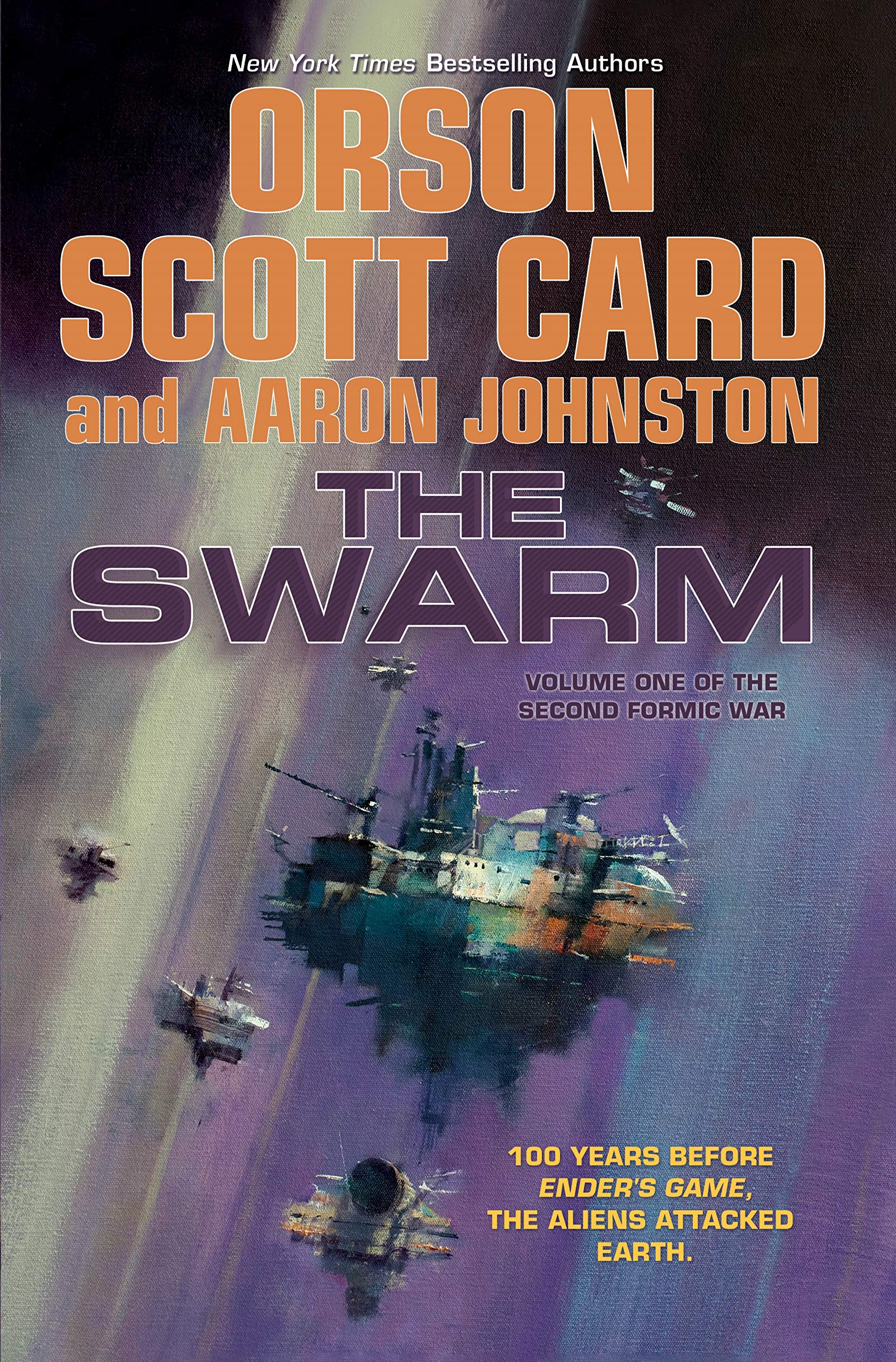 The Swarm: The Second Formic War (Volume 1