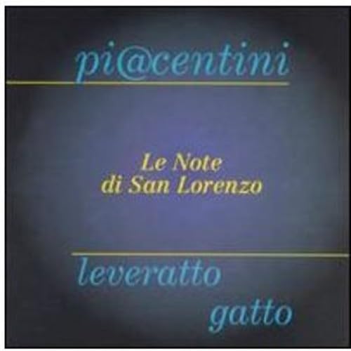 Le Note Di San Lorenzo