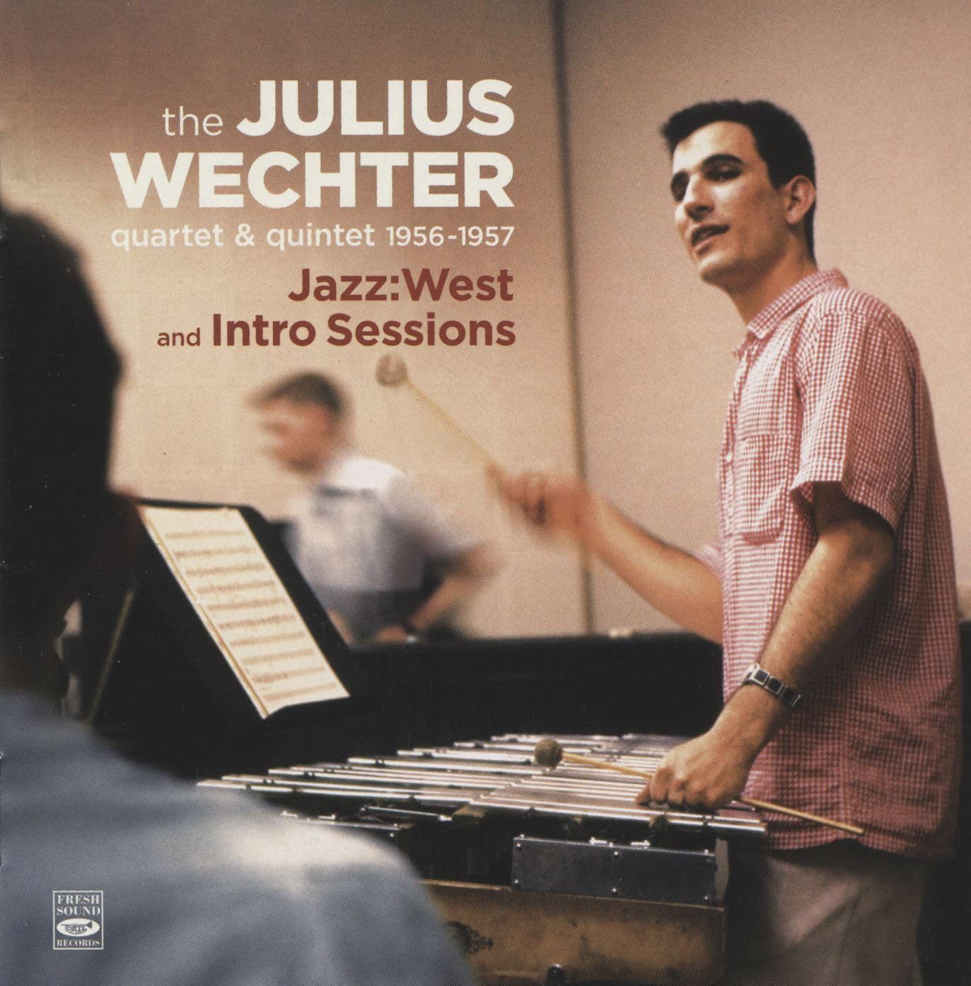 Quartet & Quintet 1956-1957 - Jazz:West And Intro Sessions