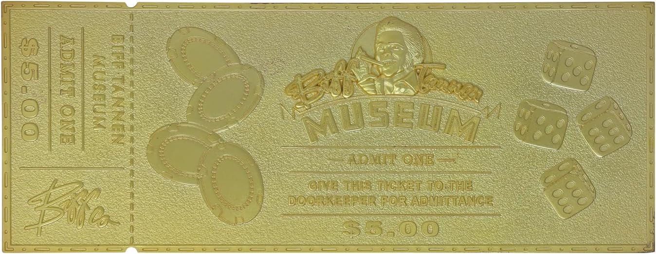 Back to The Future Limited Edition 24k Gold Plated Biff Tannen Museum Entrance Ticket