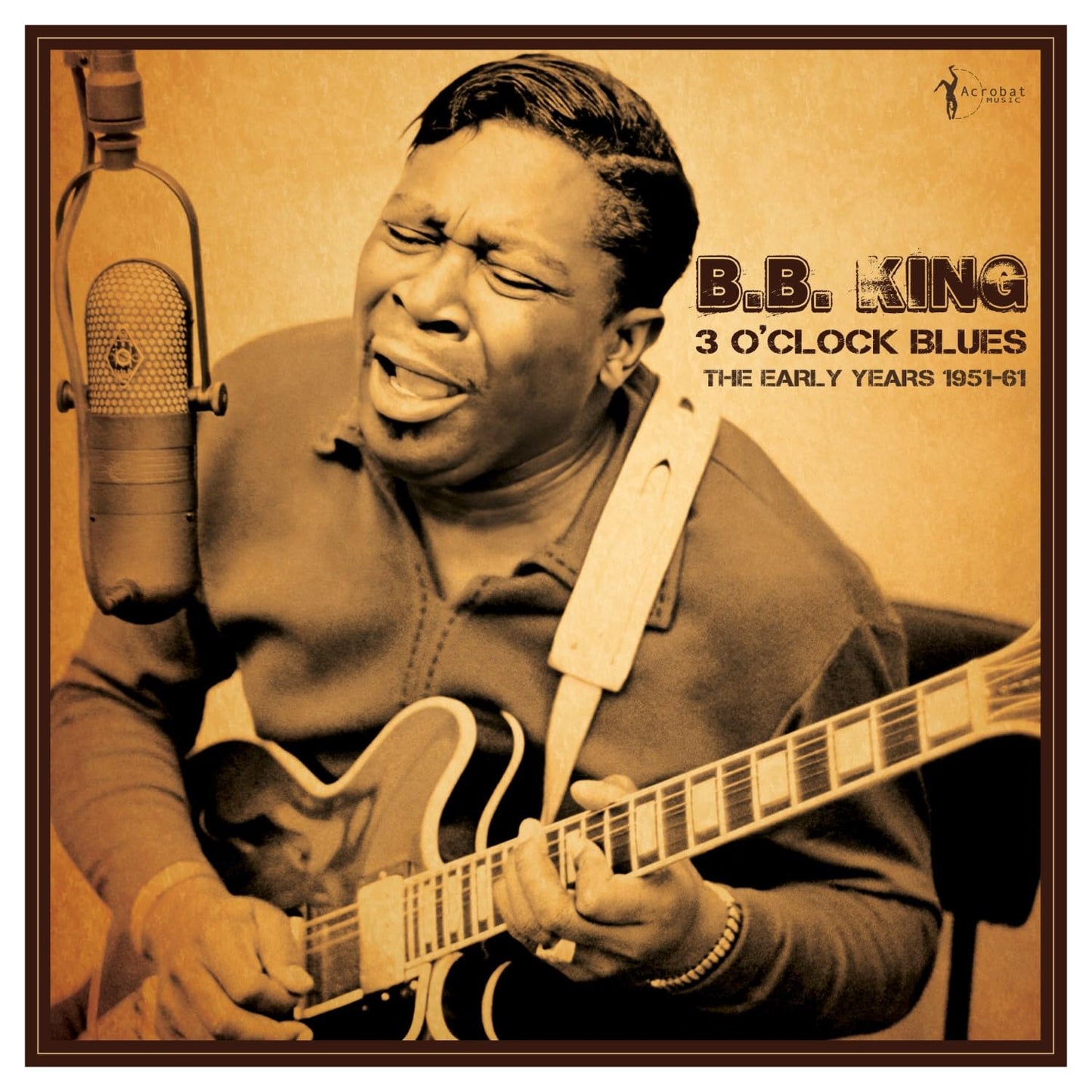 3 O'Clock Blues: The Early Years 1951-61