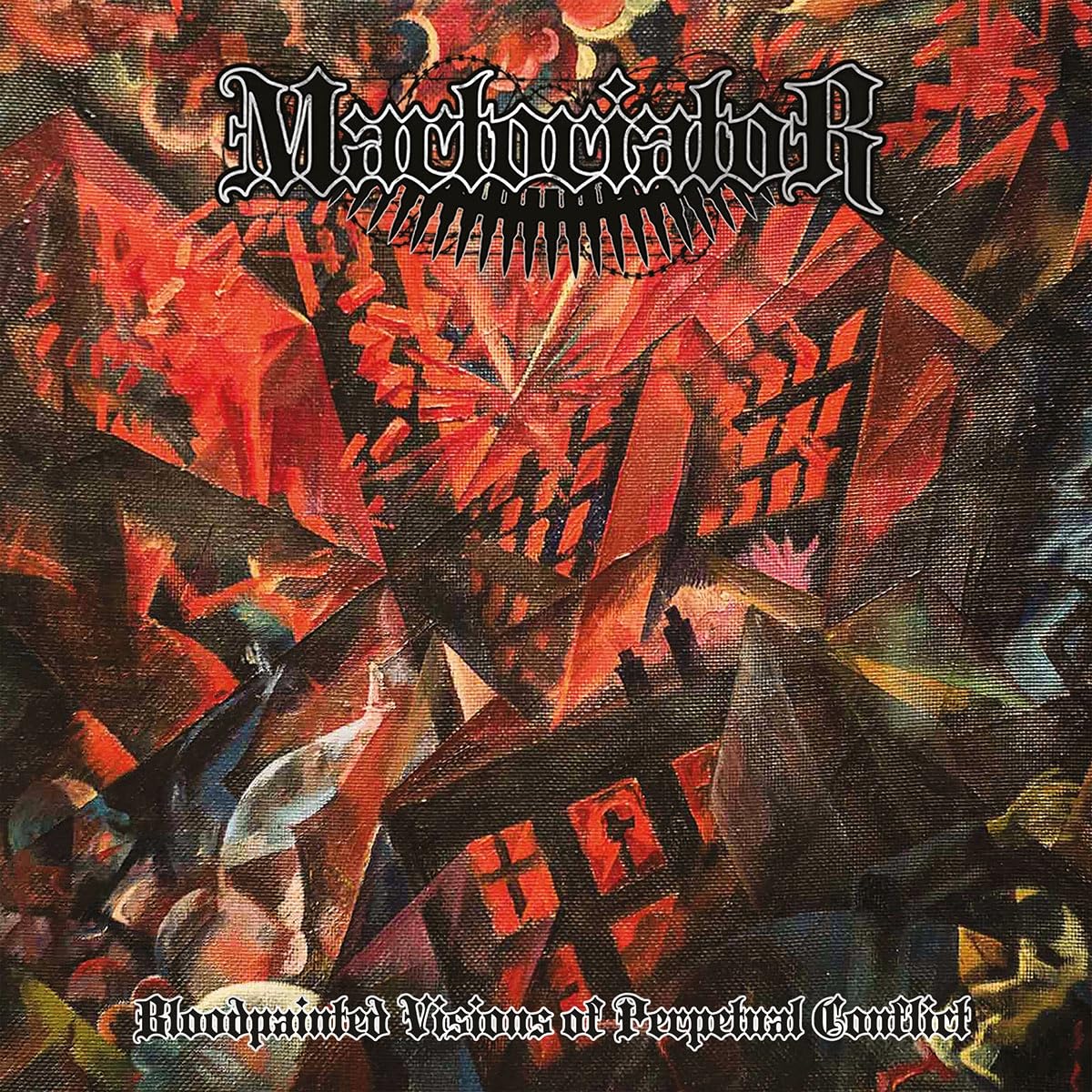 Bloodpainted Visions Of Perpetual Conflict