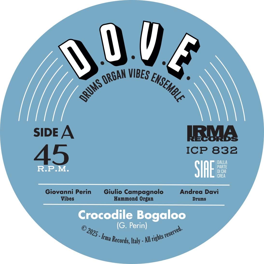 D.O.V.E. Drums Organ Vibes Ensemble - Crocodile Bogaloo (7``)