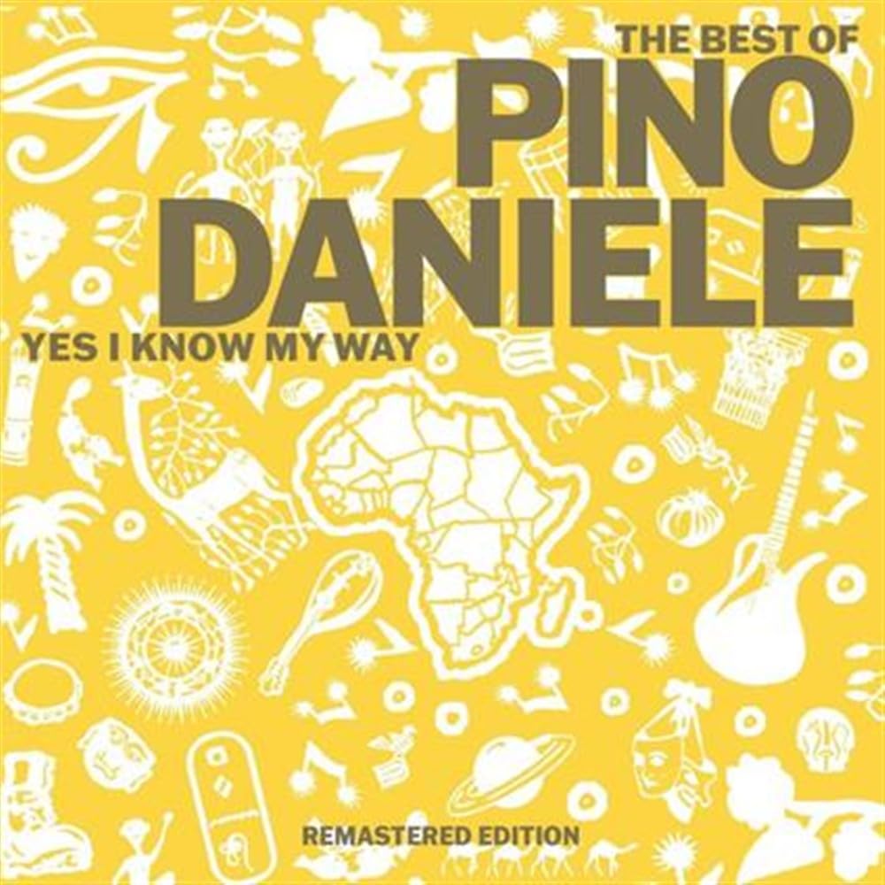 The Best of Pino Daniele Yes I Know My Way (Vinile Oro