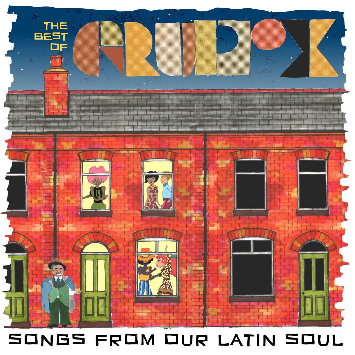 The Best Of: Songs from Our Latin Soul