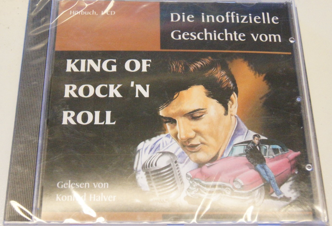 King of rock'n roll-Die inoffizielle Geschichte vom