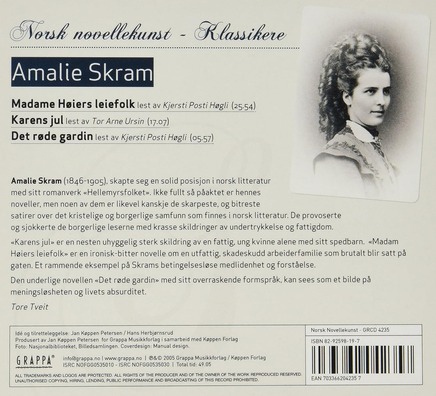 Karens Jul/Madame Höiers Leiefolk/Det Rö